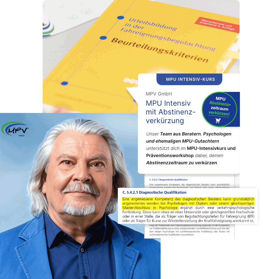 Informationsgrafik der MPV GmbH zum MPU-Intensivkurs mit Abstinenzverkürzung, kombiniert mit Fachliteratur und Porträt eines erfahrenen MPU-Gutachters.